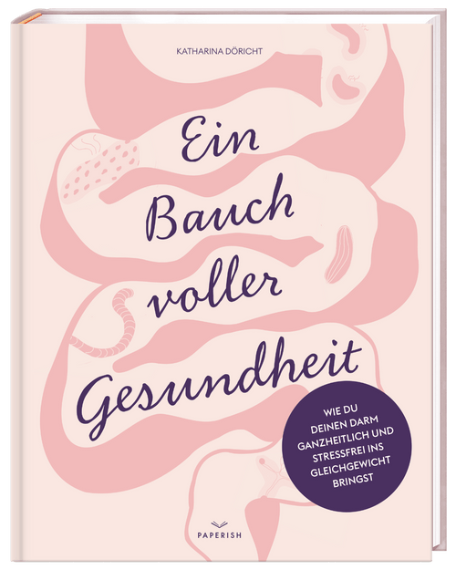 Ein Bauch voller Gesundheit